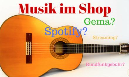 Musik im Einzelhandel – alles rund um Streaming, Gema und Co